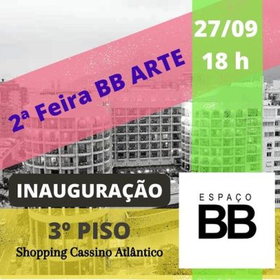 2ª Feira BB Arte Curadoria Marcia Marschhausen Cassino Atlântico